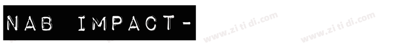 NAB Impact字体转换